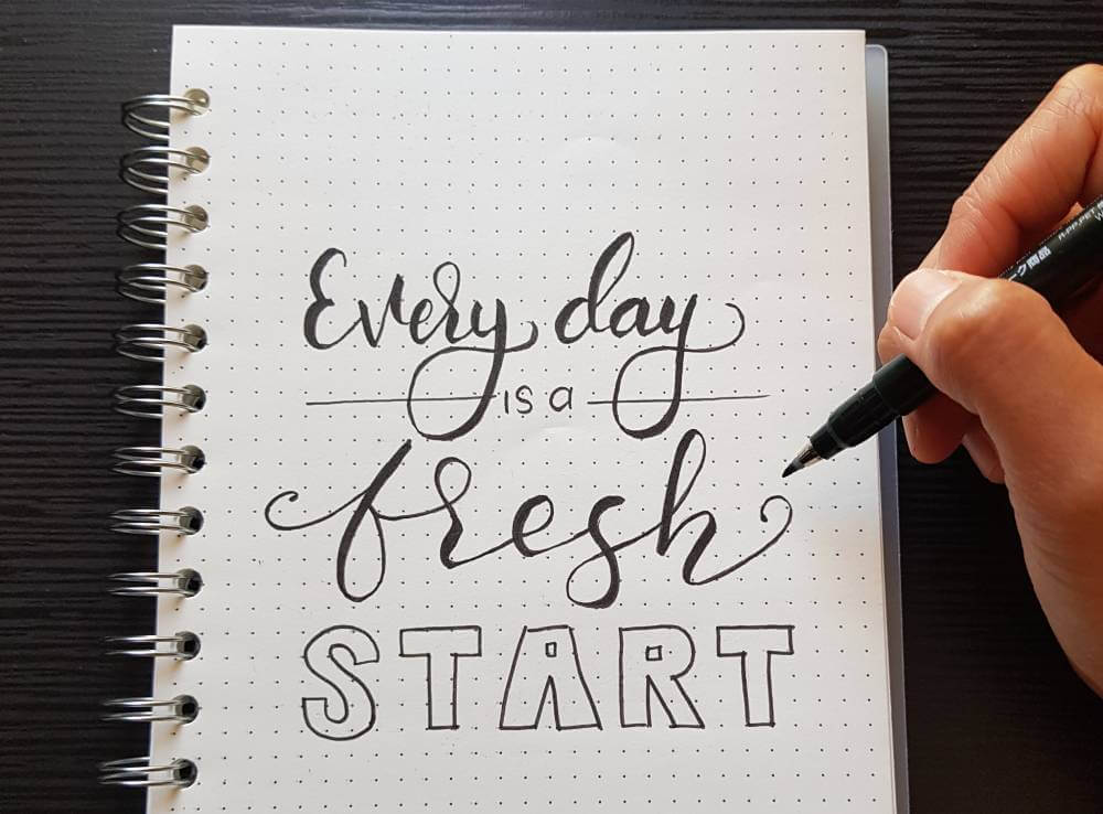 Everyday is fresh start